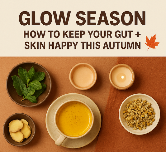 Glow Season: How to Keep Your Gut + Skin Happy This Autumn 🍁